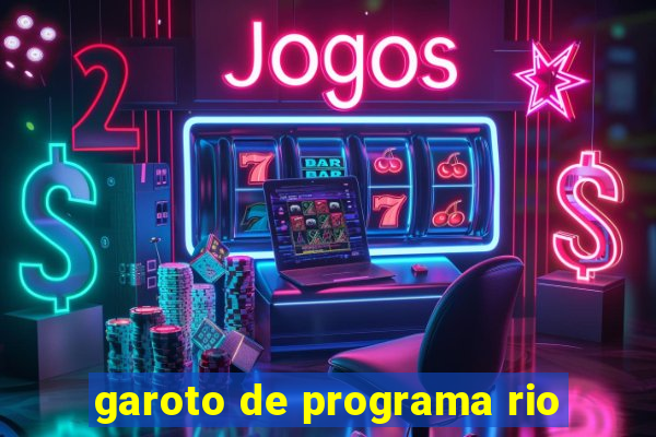 garoto de programa rio